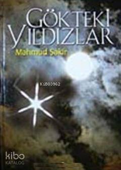 Gökteki Yıldızlar Mahmud Şakir