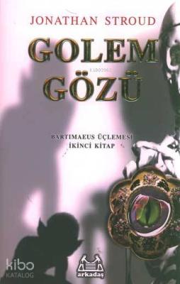 Golem Gözü; Bartimaeus Üçlemesi 2