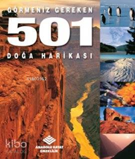 Görmeniz Gereken 501 Doğa Harikası