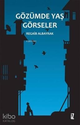 Gözümde Yaş Görseler