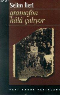 Gramafon Hala Çalıyor