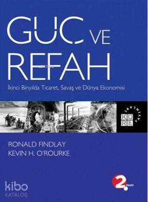 Güç ve Refah İkinci Binyılda Ticaret, Savaş ve Dün Ekonomisi