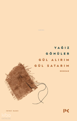 Gül Alırım Gül Satarım