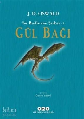 Gül Bağı - Sör Benfro'nun Şarkısı 2