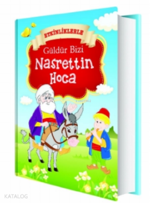 Güldür Bizi Nasrettin Hoca;Etkinliklerle Kolektif