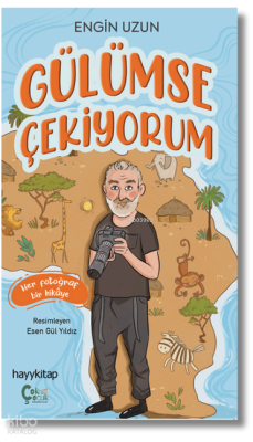 Gülümse Çekiyorum