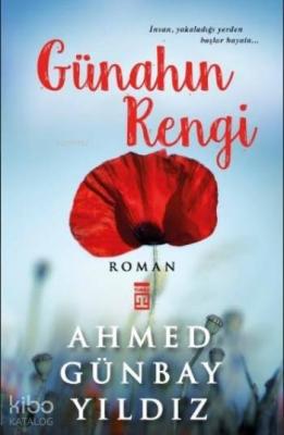 Günahın Rengi Ahmed Günbay Yıldız