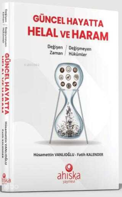 Güncel Hayatta Helal ve Haram