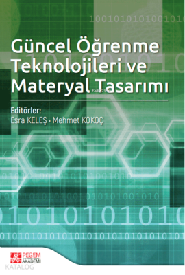 Güncel Öğrenme Teknolojileri ve Materyal Tasarımı Mehmet Kokoç