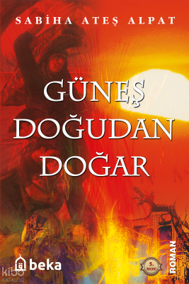 Güneş Doğudan Doğar