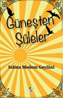 Güneşten Şuleler