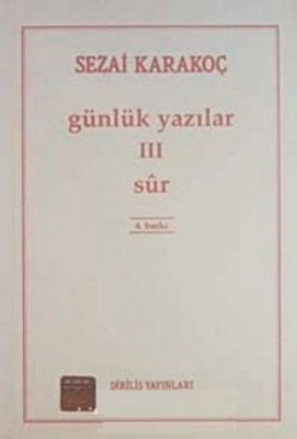 Günlük Yazılar 3 (Sur)