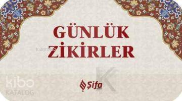 Günlük Zikirler Kolektif