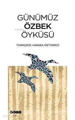 Günümüz Özbek Öyküsü