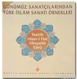 Günümüz Sanatçılarından Türk-İslam Sanatı Örnekleri Ömer Kara