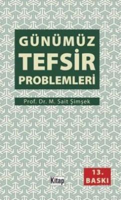 Günümüz Tefsir Problemleri