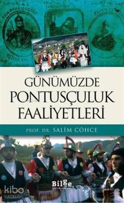 Günümüzde Pontusçuluk Faaliyetleri