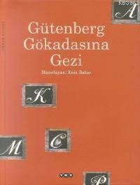 Gütenberg Gökadasına Gezi