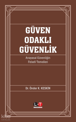 Güven Odaklı Güvenlik