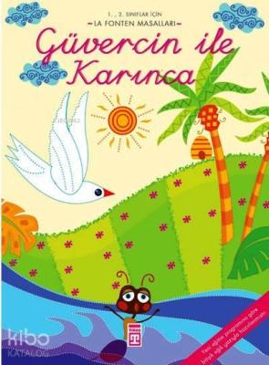 Güvercin ile Karınca Jean De La Fontaine