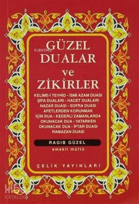 Güzel Dualar ve Zikirler  (Cep Boy)