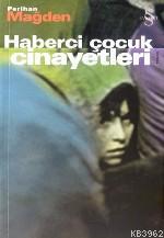 Haberci Çocuk Cinayetleri