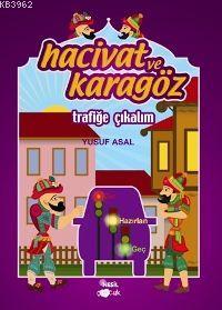 Hacivat ve Karagöz Trafiğe Çıkalım