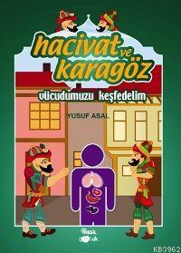 Hacivat ve Karagöz - Vücudumuzu Keşfedelim