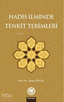 Hadis İlminde Tenkit Terimleri