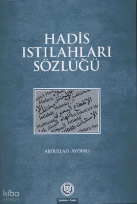 Hadis Istılahları Sözlüğü