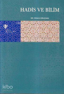 Hadis ve Bilim Osman Oruçhan