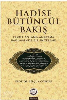 Hadise Bütüncül Bakış