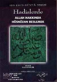 Hadislerde Allah Hakkında Hüsnüzan Beslemek