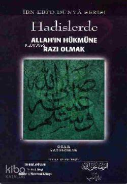 Hadislerde Allah'ın Hükmüne Razı Olmak