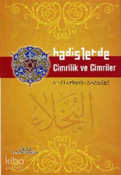 Hadislerde Cimrilik ve Cimriler