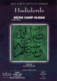 Hadislerde Diline Sahip Olmak
