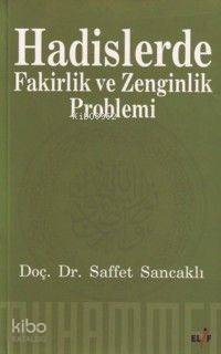 Hadislerde Fakirlik ve Zenginlik Problemi