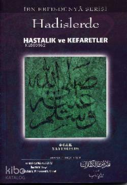 Hadislerde Hastalık ve Kefaretler