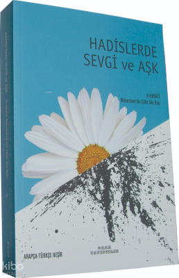 Hadislerde Sevgi ve Aşk