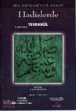 Hadislerde Tevekkül; Allaha Dayanmak