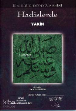 Hadislerde Yakin