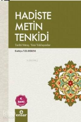 Hadiste Metin Tenkidi Enbiya Yıldırım