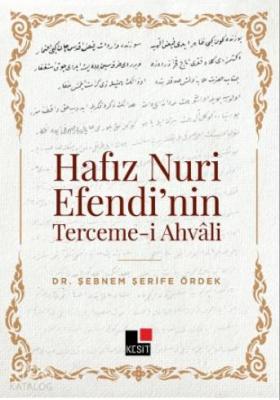 Hafız Nuri Efendi'nin Terceme-i Ahvali