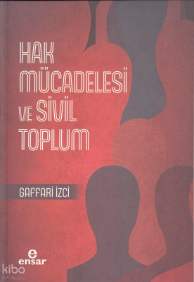 Hak Mücadelesi ve Sivil Toplum