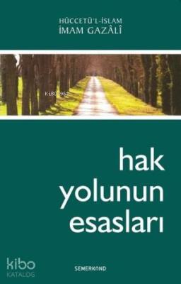 Hak Yolunun Esasları
