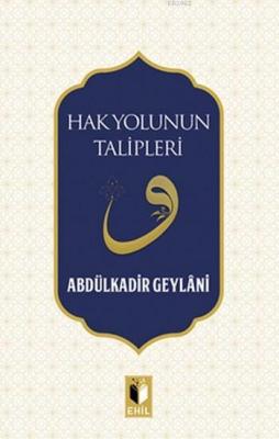 Hak Yolunun Talipleri