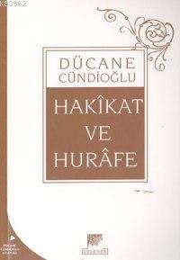 Hakikat ve Hurafe