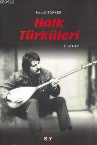 Halk Türküleri Hamdi Tanses
