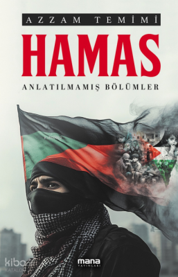 Hamas;Anlatılmamış Bölümler Azzam Temimi