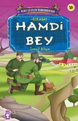 Hamdi Bey; Kurtuluşun Kahramanları - 2, 9+ Yaş